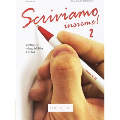 Scriviamo insieme 2 - Moni Anna