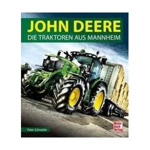 John Deere | Peter Schneider (ISBN: 9783613041455)