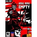 You Are Empty