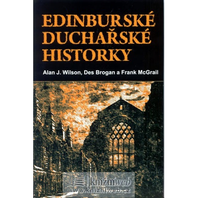 Edinburské duchařské historky