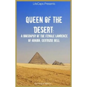 Queen of the Desert | FERGUS MASON (ISBN: 9781629172477)