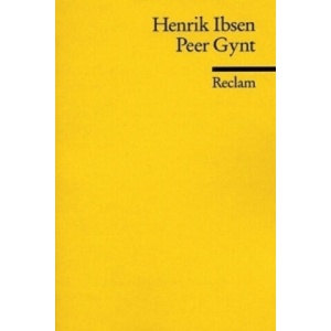 Peer Gynt | Henrik Ibsen (ISBN: 9783150023099)