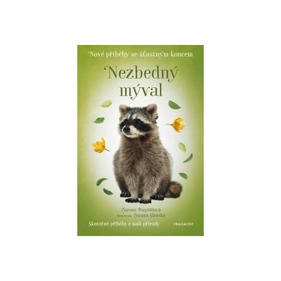 Nové příběhy se šťastným koncem – Nezbedný mýval