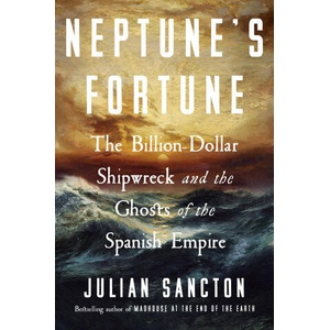 Neptune's Fortune | Julian Sancton (ISBN: 9780753560693)