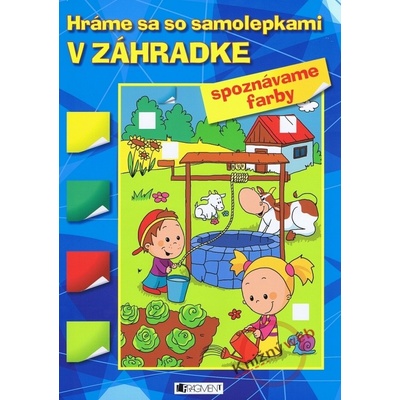 Hráme sa so samolepkami V záhradke farby