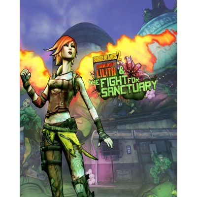 Borderlands 2 Commander Lilith & the Fight for Sanctuary