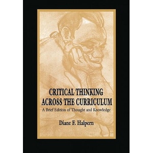 Critical Thinking Across the Curriculum | Diane F. Halpern (ISBN: 9780805827316)