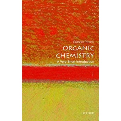 Organic Chemistry: A Very Short Introduction