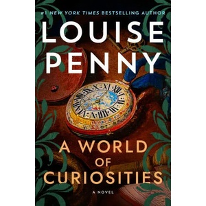 World of Curiosities | Louise Penny (ISBN: 9781250145291)