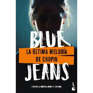 LA ULTIMA MELODIA DE CHOPIN | BLUE JEANS (2024)