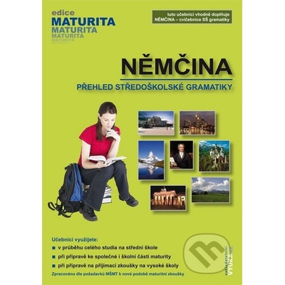 Němčina Přehled středoškolské gramatiky Jarmila Dubová