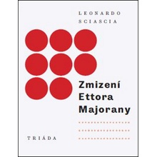 Zmizení Ettora Majorany - Leonardo Sciascia