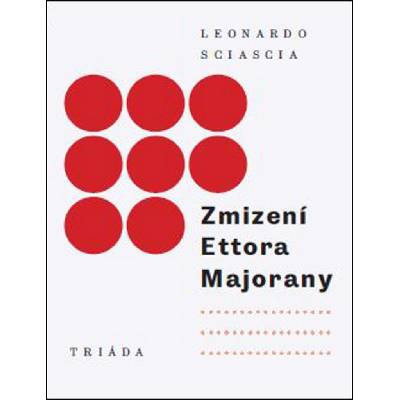 Zmizení Ettora Majorany - Leonardo Sciascia