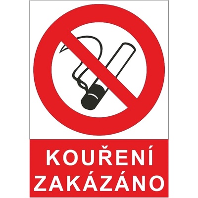Zákaz kouření - plast/samolepící fólie/hliník Materiál: Plast, Rozměry značení: 21 x 30 cm