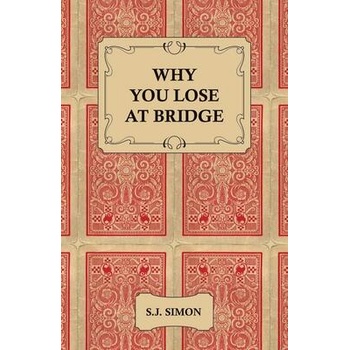 Image 1 of Why You Lose at Bridge | Simon, S. J