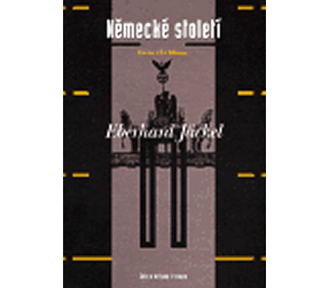 Německé století - Eberhard Jäckel