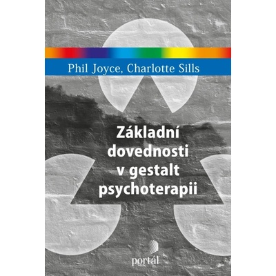 Základní dovednosti v gestalt psychoterapii