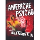 Knihy Americké psycho Ellis Bret Easton