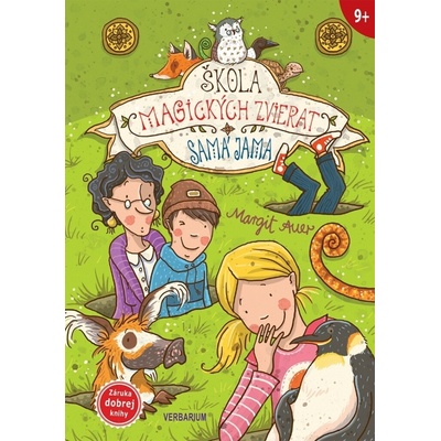 Samá jama-Škola magických zvierat - Margit Auerová