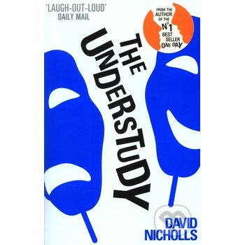The Understudy - David Nicholls