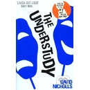 The Understudy - David Nicholls
