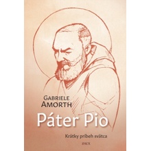 Páter Pio - Gabriele Amorth