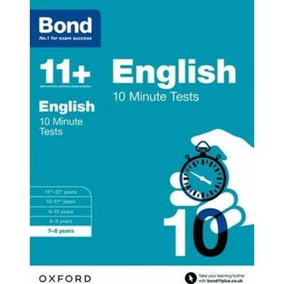"Bond 11+: English: 10 Minute Tests" - "7-8 years" ("Lindsay Sarah")(Paperback / softback)