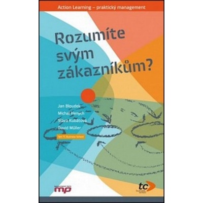 Rozumíte svým zákazníkům? - Jan Bloudek