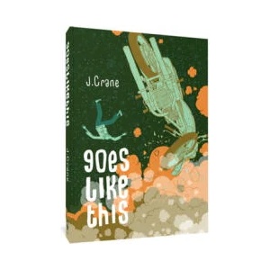 Goes Like This | Crane, Jordan (ISBN: 9781683967729)