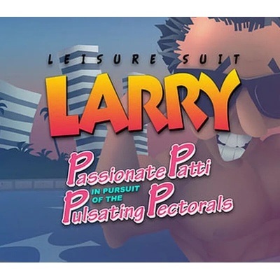 Leisure Suit Larry 3: Passionate Patti in Pursuit of the Pulsating Pectoral