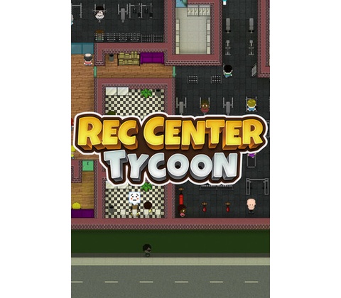 Rec Center Tycoon