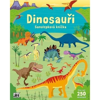 Dinosauři - Samolepková knižka