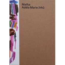 Mařka | Adéla Marie Jirků