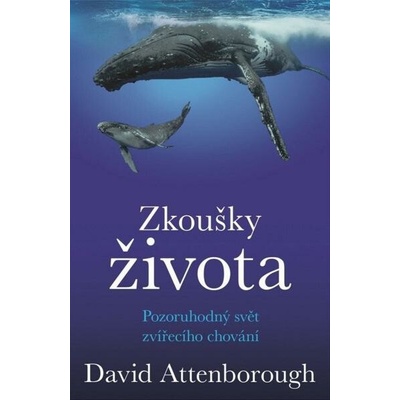Zkoušky života