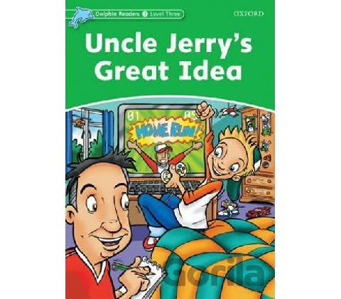 Uncle Jerry´s Great Idea - Craig Wright
