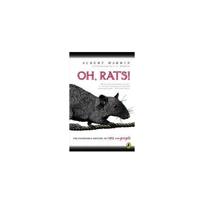Oh Rats! | Albert Marrin