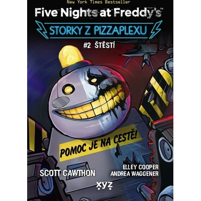 Five Nights at Freddy's: Storky z Pizzaplexu #2 Štěstí