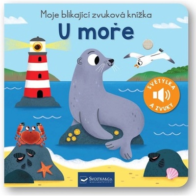 Moje blikající zvuková knížka U moře - Maria Höck