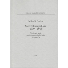Slovenská republika 1939 - 1945