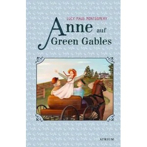 Anne auf Green Gables | Bettina Münch (ISBN: 9783855356638)