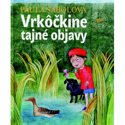 Vrkôčkine tajné objavy - Paula Sabolová, Alena Wagnerová