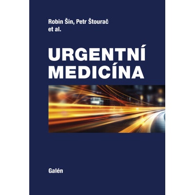 Urgentní medicína - Robin Šín, Petr Štourač