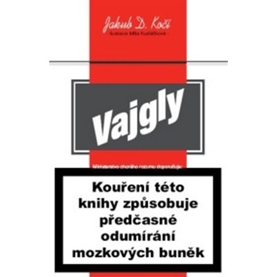 Vajgly - Kočí Jakub D.