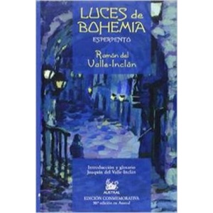 Luces de bohemia | Ramón del Valle-Inclán (ISBN: 9788467020489)