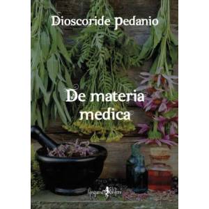 De materia medica | Pedanio Dioscoride (2022)