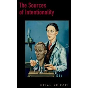Sources of Intentionality | Uriah Kriegel (ISBN: 9780199380312)