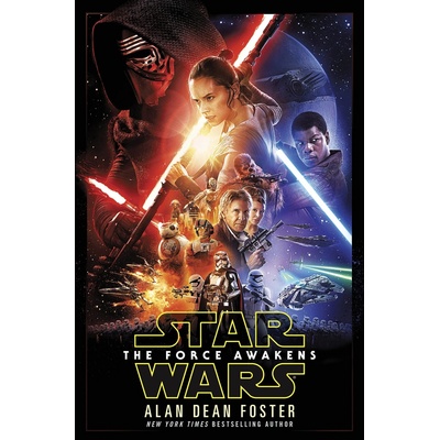Star Wars: The Force Awakens - Alan Dean Foster - Hardcover