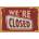 Ceduľa We are Closed
