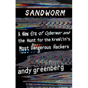 Sandworm | Andy Greenberg (ISBN: 9780525564638)