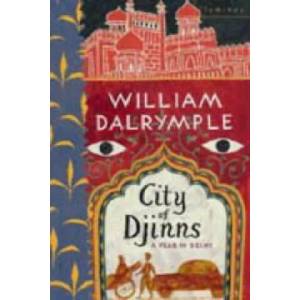 City of Djinns | William Dalrymple (1994)